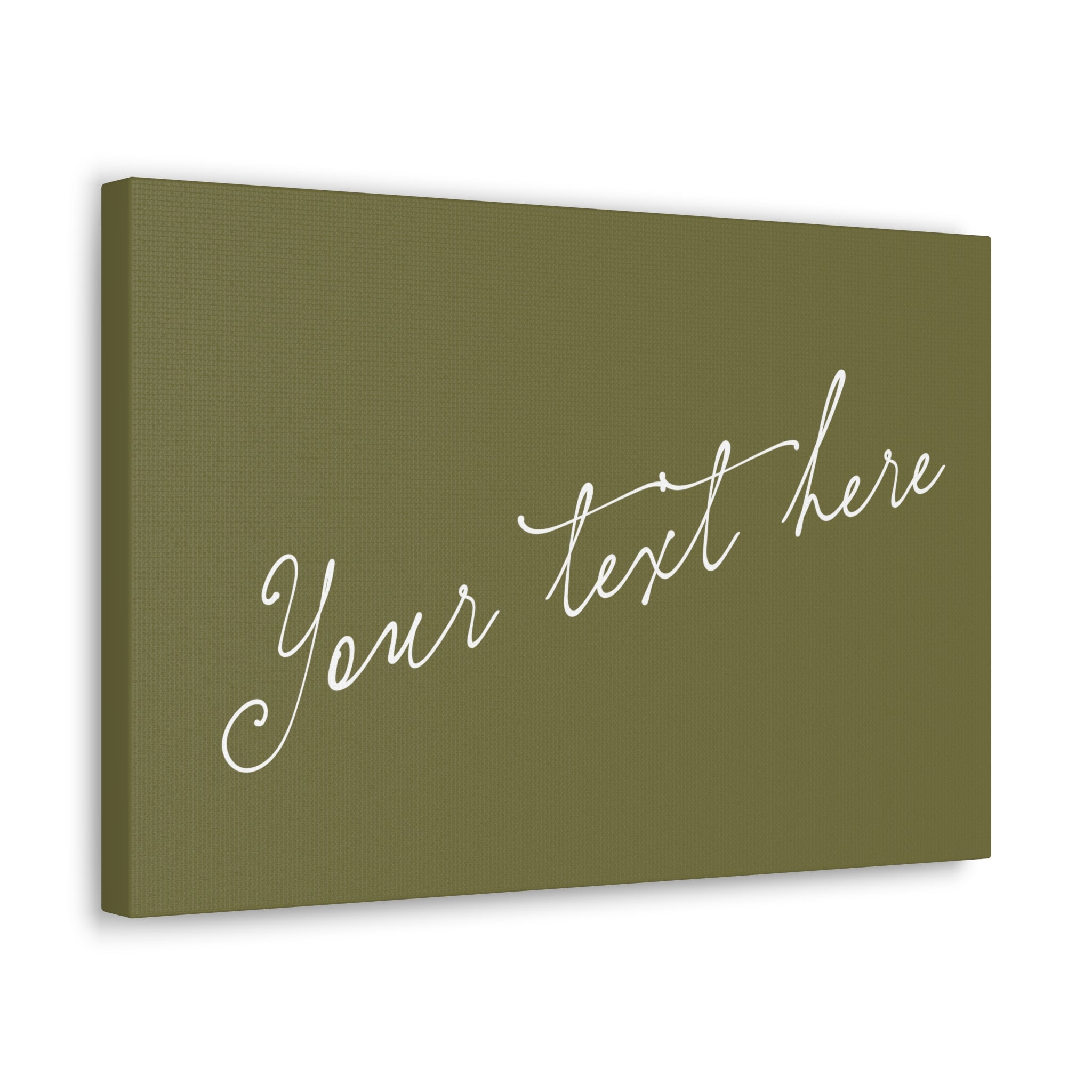 Custom Script Canvas Wall Art - Personalized Olive Green "Your text here" Print