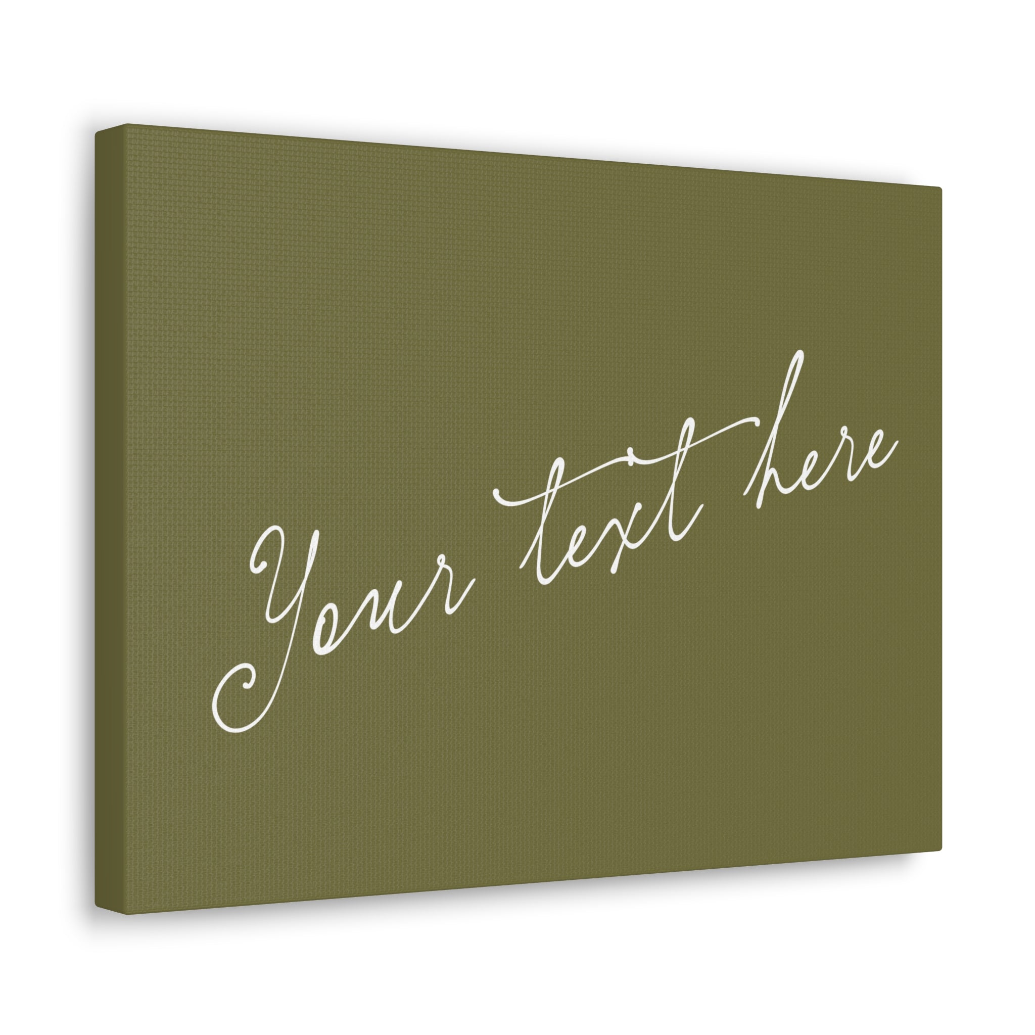 Custom Script Canvas Wall Art - Personalized Olive Green "Your text here" Print