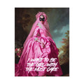 Rolled Poster — 'I Want to Be the Girl With the Most Cake' Vintage Portrait Art Print